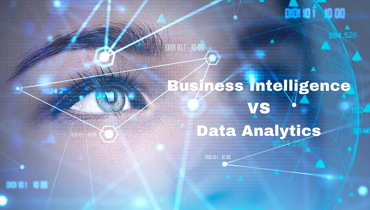 Business Intelligence vs Data Analytics