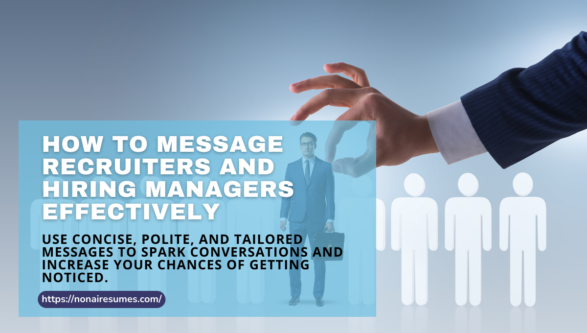 how to message recruiters and hiring managers effectively