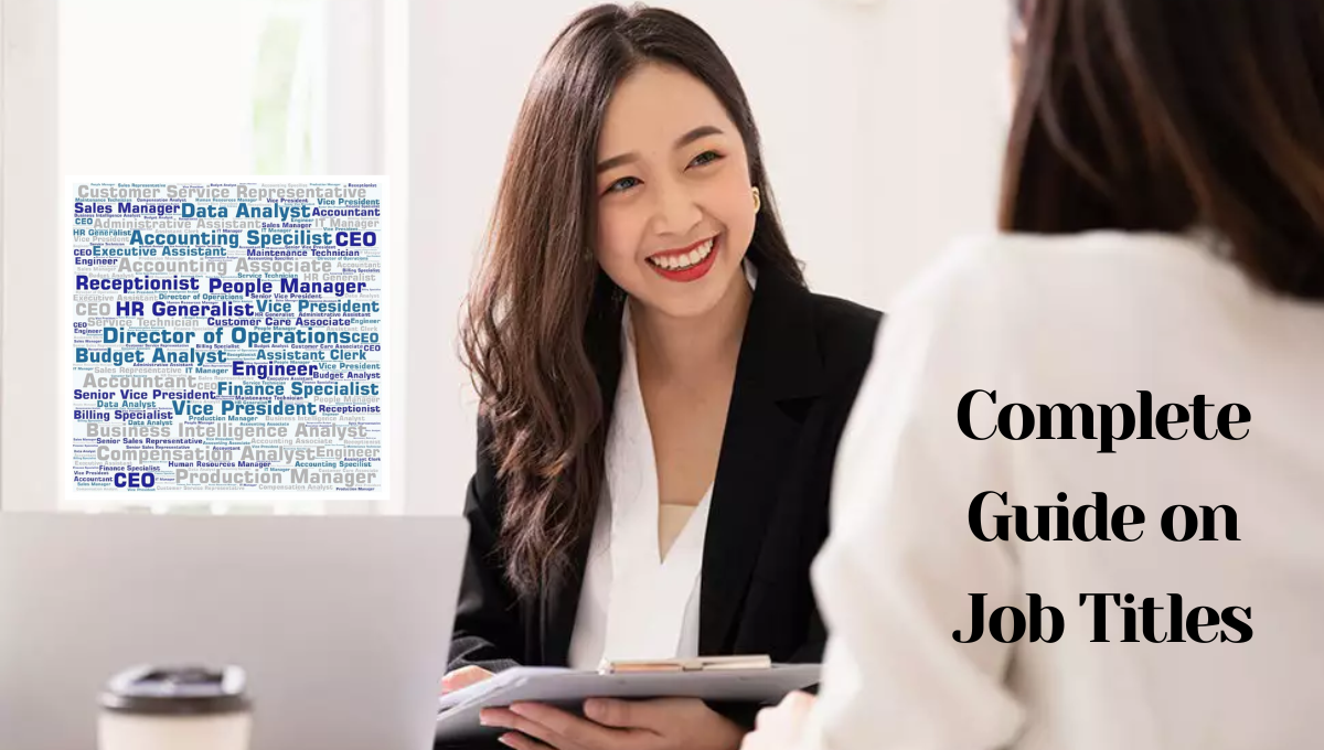 Complete Guide on Job Titles